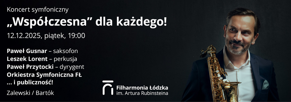 Baner reklamowy: Filharmonia Łódzka