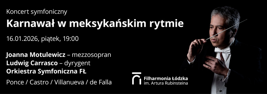 Baner reklamowy: Filharmonia Łódzka