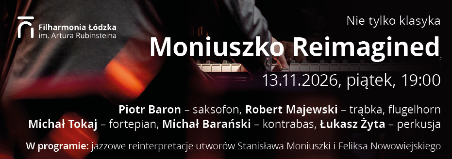 Baner reklamowy: Filharmonia Łódzka im. A Rubinsteina