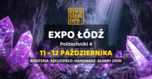 GemStoneEXPO ŁÓDŹ 11 &#8211; 12 PAŹDZIERNIKA &#8211; BIŻUTERIA RĘKODZIEŁO SKARBY ZIEMI