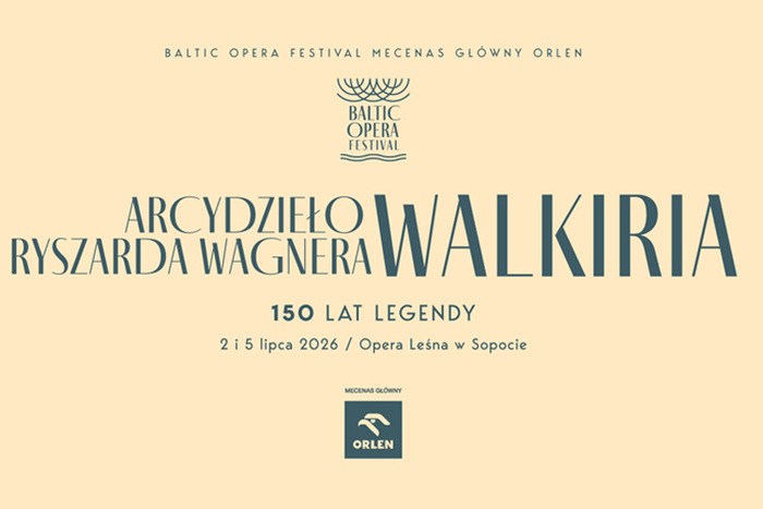 Materiał reklamowy: SOPOT - BALTIC OPERA FESTIVAL - WALKIRIA