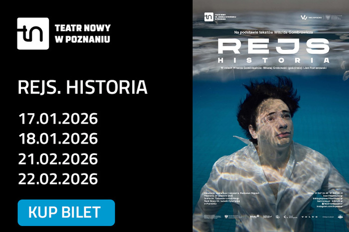 Materiał reklamowy: Poznań - Teatr Nowy - REJS. HISTORIA