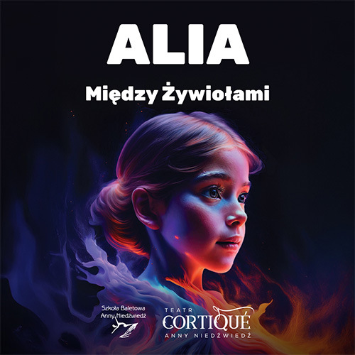 Materiał reklamowy: Poznań - Teatr Cortique - ALIA