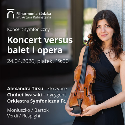 Materiał reklamowy: Filharmonia Łódzka 24.04.2026