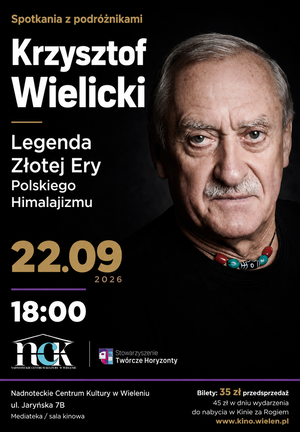 Krzysztof Wielicki - Spotkania z podróżnikami