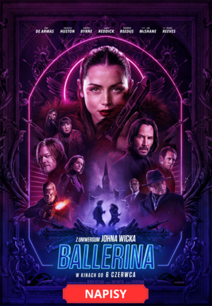 Film: BALLERINA. Z UNIWERSUM JOHNA WICKA  (NAPISY)