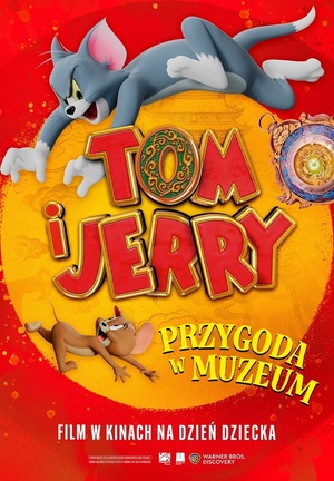 Grafika reklamowa do filmu Tom i Jerry: Przygoda w muzeum.