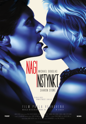 Plakat filmu „Nagi instynkt”: zbliżenie twarzy kobiety i mężczyzny w niebieskich tonach, niemal się całujących. Na środku tytuł „Nagi instynkt”, nazwiska Michael Douglas i Sharon Stone oraz hasło „Ciało kusi. Namiętność zabija”.