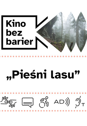 Kolorowa grafika z napisem Kino bez barier. Kolorowy kadr z filmu. Las we mgle. Ikony dostępności: PJM, napisy, dostępność dla osób na wózku, audiodeskrypcja, pętla indukcyjna.