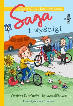 Okładka książki &amp;amp;amp;quot;Saga i wyścigi&amp;amp;amp;quot; wydawnictwa Frajda