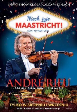 Na plakacie widnieje postać znanego artysty Andre Rieu, który gra na skrzypcach. Nad nim widnieje tytuł koncertu w białej obramówce.