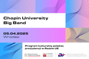 Prezydencja 2025 - Chopin University Big Band