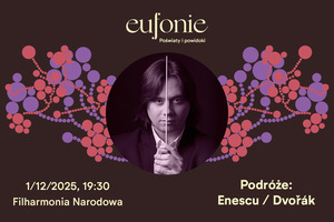 Eufonie 2025 - Podróże: Enescu / Dvořák