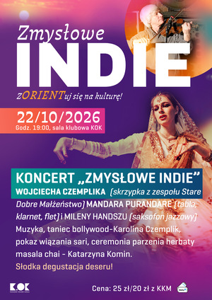 Plakat koncertu Zmysłowe INDIE Wojciecha Czemplika w KOK Kościan z datą 22/11/2026 i zdjęciem tancerki w sari.