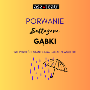 PORWANIE BALTAZARA GĄBKI bajka dla dzieci