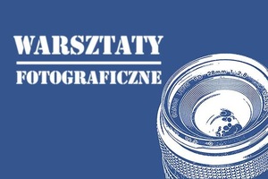 Wydarzenie: Fotografia od Podstaw – Spacer Fotograficzny - 2019-04-27 15:00 - Poznań