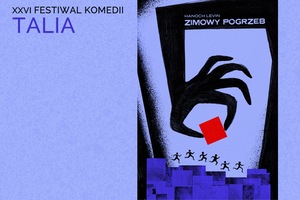 "ZIMOWY POGRZEB" XXVI OFK TALIA 2022