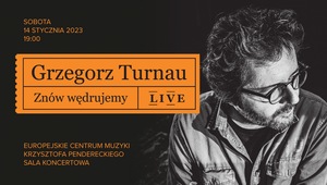 Grzegorz Turnau - "Znów wędrujemy LiVe" 