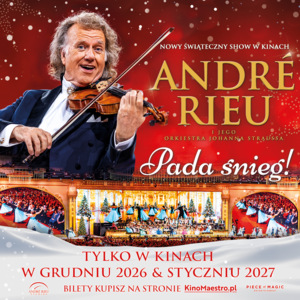Świąteczny plakat „André Rieu – Pada śnieg!”. Skrzypek w smokingu, orkiestra i tancerze na udekorowanej scenie. Czerwone tło i padający śnieg. W kinach w grudniu 2026 i styczniu 2027.