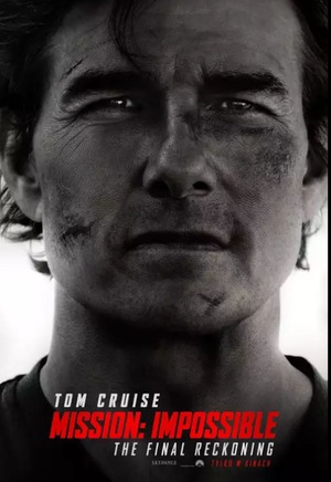 Mission: Impossible - The Final Reckoning