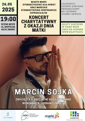 Marcin Sójka- Koncert charytatywny z okazji Dnia Matki