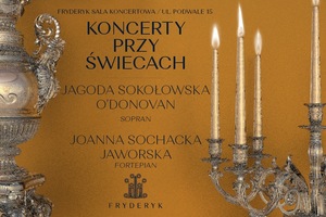 LETNI KONCERT PRZY ŚWIECACH | JAGODA SOKOŁOWSKA O'DONOVAN | JOANNA SOCHACKA