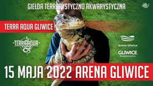 	TERRA AQUA GLIWICE / TARGI AKWARYSTYKI / PIĘKNO RĘKODZIEŁA / ANAKONDA DAY / WYSTAWA PAJĄKÓW
