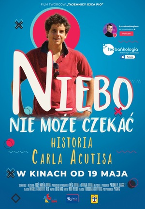 NIEBO NIE MOŻE CZEKAĆ. HISTORIA CARLA ACUTISA