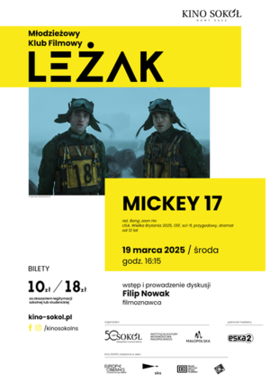 MICKEY 17 -  Młodzieżowy Klub Filmowy LEŻAK