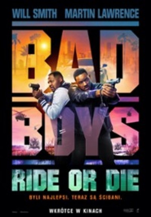BAD BOYS: RIDE OR DIE