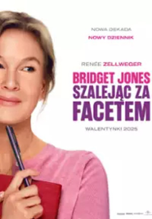 BRIDGET JONES: SZALEJĄC ZA FACETEM 