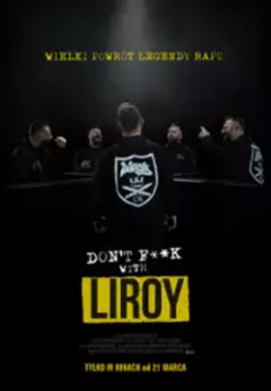 DON'T F**K WITH LIROY