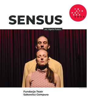 SENSUS - Teatr Polska 2025