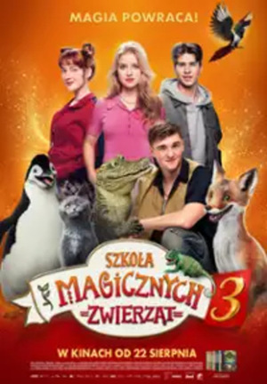 SZKOŁA MAGICZNYCH ZWIERZĄT 3 - dubbing