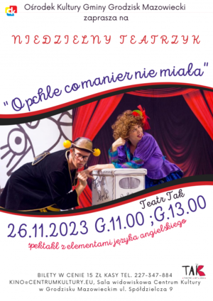 Niedzielny teatrzyk - "O pchle co manier nie miała"