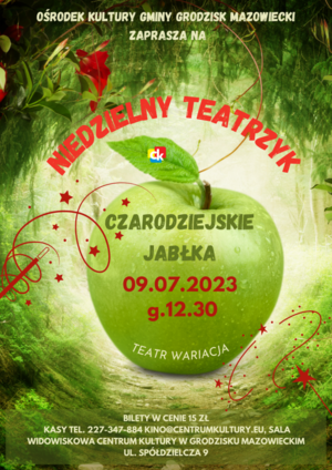 Niedzielny teatrzyk - "Czarodziejskie jabłka"