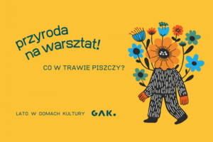 Co w trawie piszczy - warsztaty plastyczne | Przyroda na warsztat! | Gama