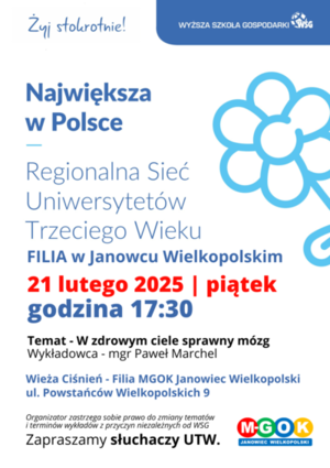 WYKŁAD DLA UCZESTNIKÓW UNIWERSYTETU TRZECIEGO WIEKU / W zdrowym ciele sprawny mózg