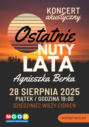 OSTATNIE NUTY LATA - KONCERT AGNIESZKI BERKI