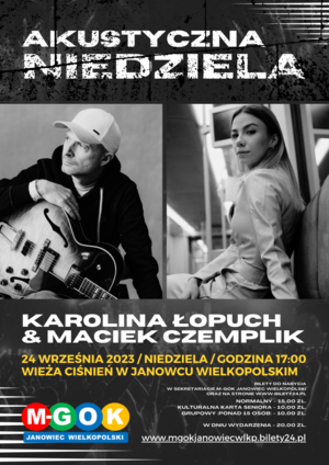 Akustyczna Niedziela - Karolina Łopuch & Maciek Czemplik