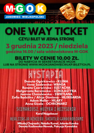 ONE WAY TICKET, czyli bilet w jedną stronę