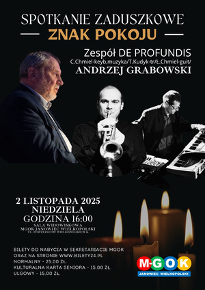 SPOTKANIE ZADUSZKOWE - ZNAK POKOJU / ANDRZEJ GRABOWSKI I ZESPÓŁ DE PROFUNDIS