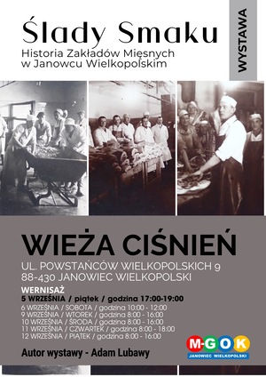 Ślady Smaku - Historia Zakładów Mięsnych w Janowcu Wielkopolskim
