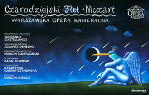 „Czarodziejski Flet” / W. A. Mozart