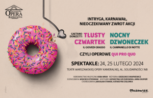 “Tłusty czwartek” i “Nocny dzwoneczek” / G. Donizetti