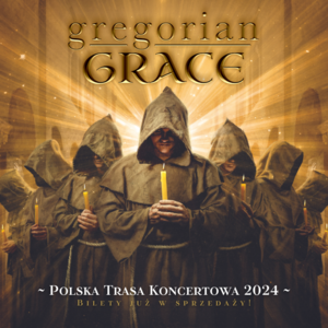 Gregorian Grace
