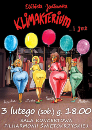 Klimakterium... i już