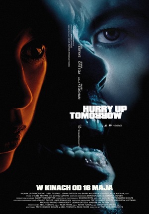 HURRY UP TOMORROW - 2D napisy - Premiera Krajowa