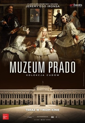 Plakat z tytułem: Muzeum Prado. Kolekcja Cudów. Plakat to grafika podzielona na pół, gdzie u góry jest fragment obrazu z ludźmi w komnacie. A w dolnej części jest foto budynku muzeum Prado.