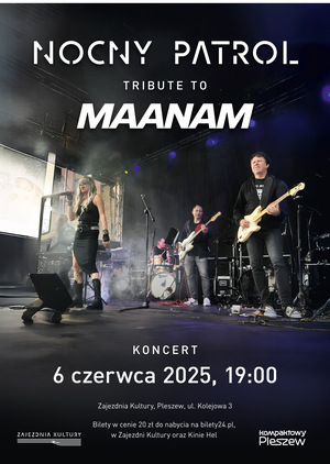 Koncert Nocny Patrol - TRIBUTE TO MAANAM
